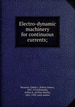 Electro-dynamic machinery for continuous currents;