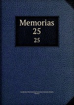 Memorias. 25