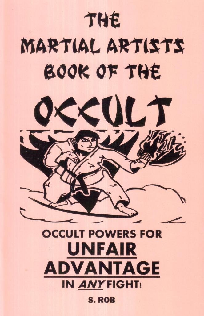 The Martial Artists Book of the Occult