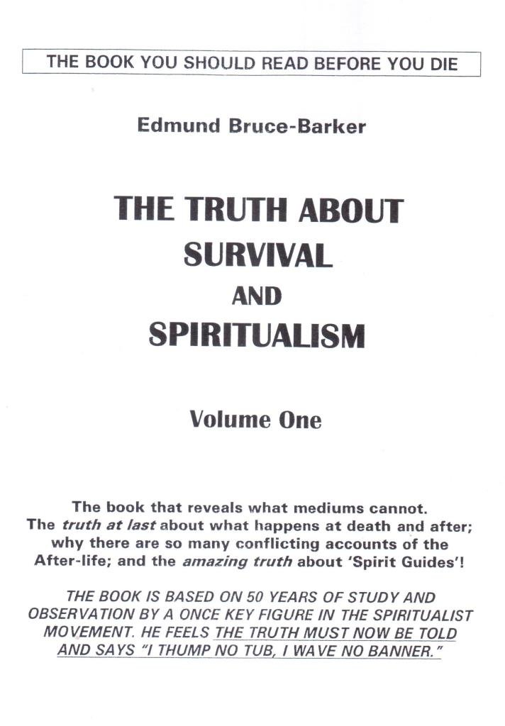 The Truth About Survival and Spiritualism
