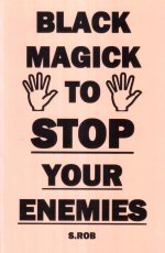 Black Magick to Stop Your Enemies