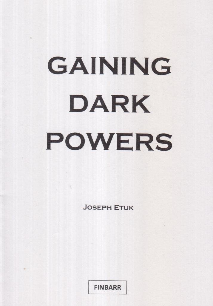 Gaining Dark Powers