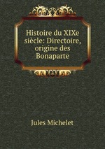 Histoire du XIXe sicle: Directoire, origine des Bonaparte