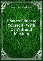 How to Educate Yourself: With Or Without Masters