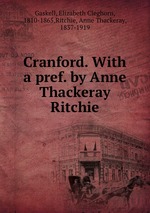 Cranford. With a pref. by Anne Thackeray Ritchie