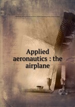 Applied aeronautics : the airplane