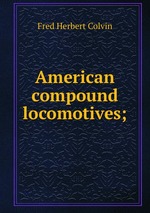 American compound locomotives;