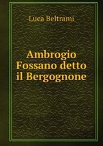 Ambrogio Fossano detto il Bergognone