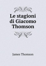Le stagioni di Giacomo Thomson