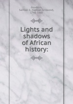 Lights and shadows of African history: