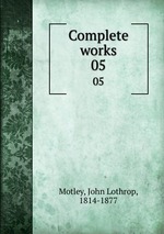 Complete works. 05