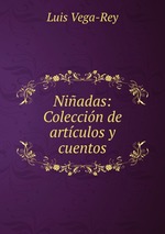 Niadas: Coleccin de artculos y cuentos