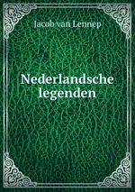 Nederlandsche legenden