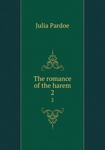 The romance of the harem. 2