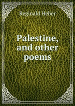 Palestine, and other poems