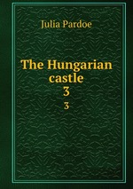 The Hungarian castle. 3