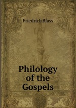 Philology of the Gospels