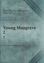 Young Musgrave. 2