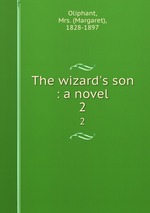 The wizard`s son : a novel. 2