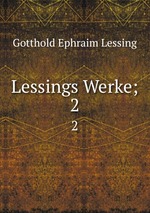 Lessings Werke;. 2