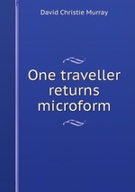One traveller returns microform