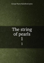 The string of pearls. 1