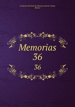 Memorias. 36