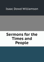 Sermons for the Times and People
