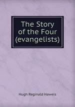 The Story of the Four (evangelists)