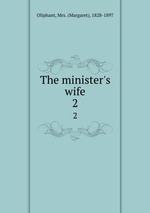 The minister`s wife. 2
