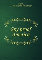 Spy proof America
