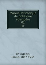 Manuel historique de politique trangre. 01