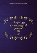 The British gynaecological journal. 20
