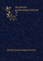 The British gynaecological journal. 18