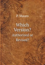 Which Version?. Authorized or Revised?