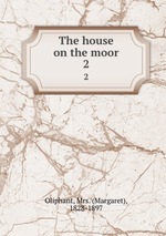 The house on the moor. 2