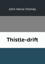 Thistle-drift