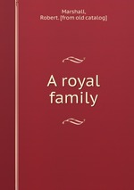 A royal family
