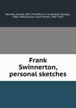 Frank Swinnerton, personal sketches