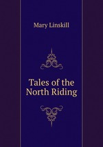Tales of the North Riding