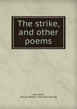 The strike, and other poems