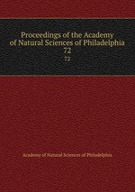 Proceedings of the Academy of Natural Sciences of Philadelphia. 72
