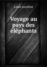 Voyage au pays des lphants