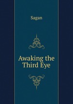 Awaking the Third Eye