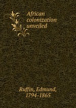 African colonization unveiled