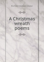 A Christmas wreath poems