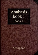 Anabasis. book 1