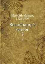 Beauchamp`s career. 2