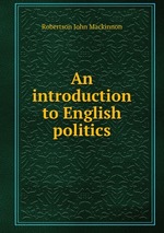 An introduction to English politics