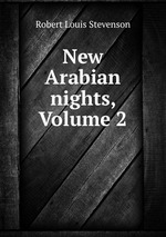 New Arabian nights, Volume 2